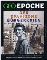 GEO EPOCHE Heft Nr.116: Der Spanische Bürgerkrieg (Update)